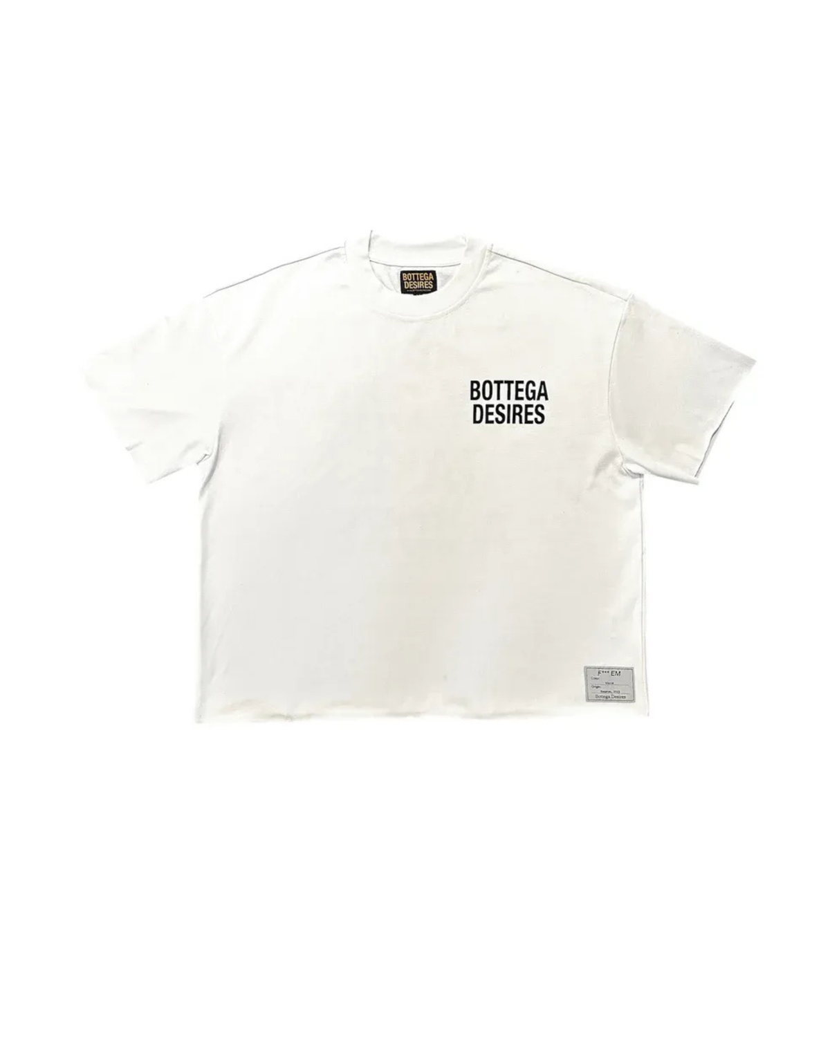 Bottega Desires Fuck Em T-Shirt - "White"